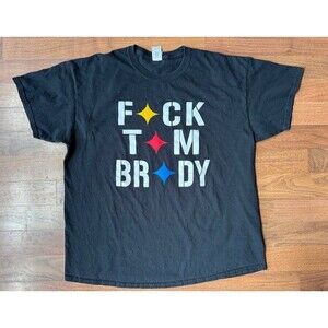 F*ck-Tom Brady Steelers T Shirt Size XL‎ Football F Tom Brady